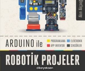 17-	Arduino ile Robotik Projeler